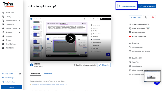 Trainn converting an uploaded Loom video into a numbered, annotated step-by-step guide with AI-generated descriptions and screenshots